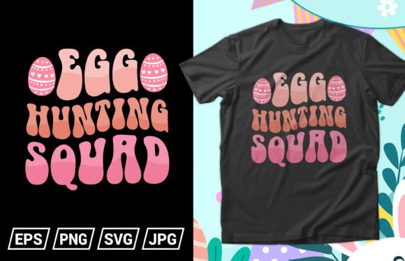 Egg-hunting Squad, Easter Day T-shirt Design