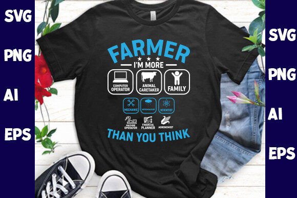 Farmer I’m More Than You Think: Digital Art for Cricut & Silhouette