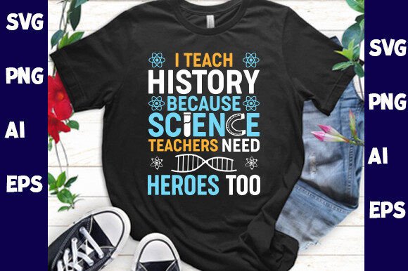 I Teach History Because Science Teachers: A Digital Artwork Guide for Creative Professionals